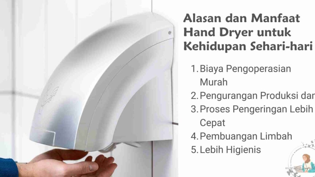 Photo by aprilhatni.com - Panduan Memilih Hand Dryer Dinding Hemat Listrik untuk Rumah